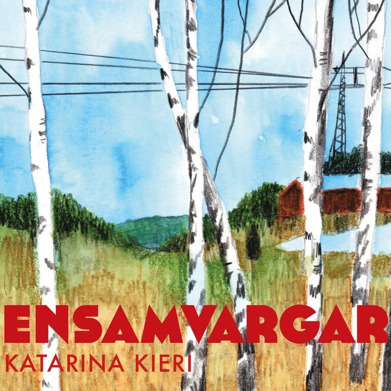 Katarina Kieri - Ensamvargar, Ljudbok