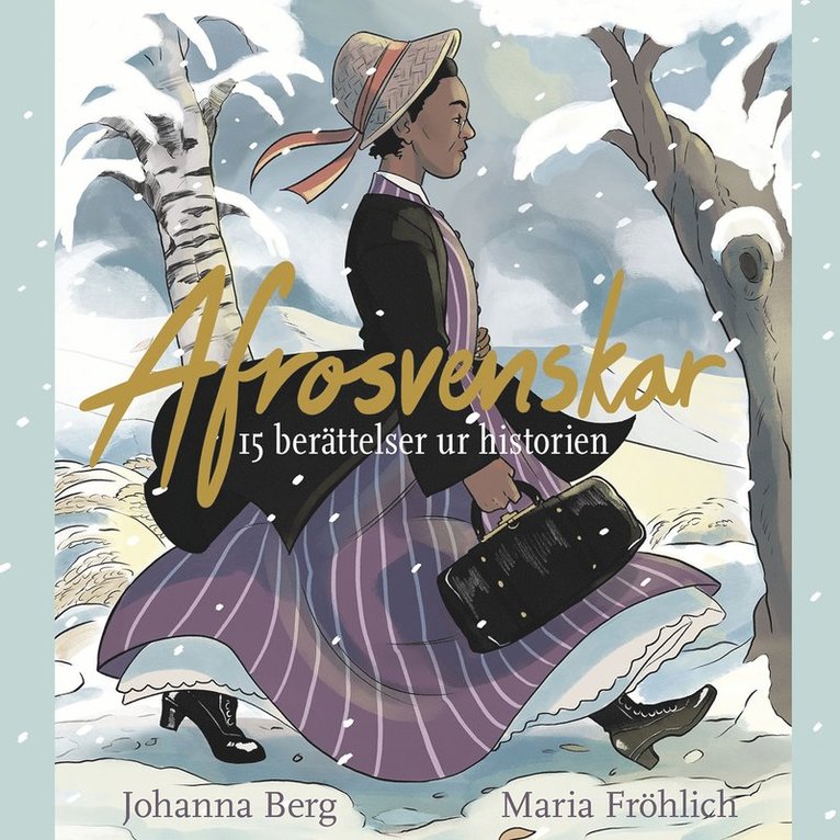 Johanna Berg - Afrosvenskar : 15 berättelser ur historien, Ljudbok
