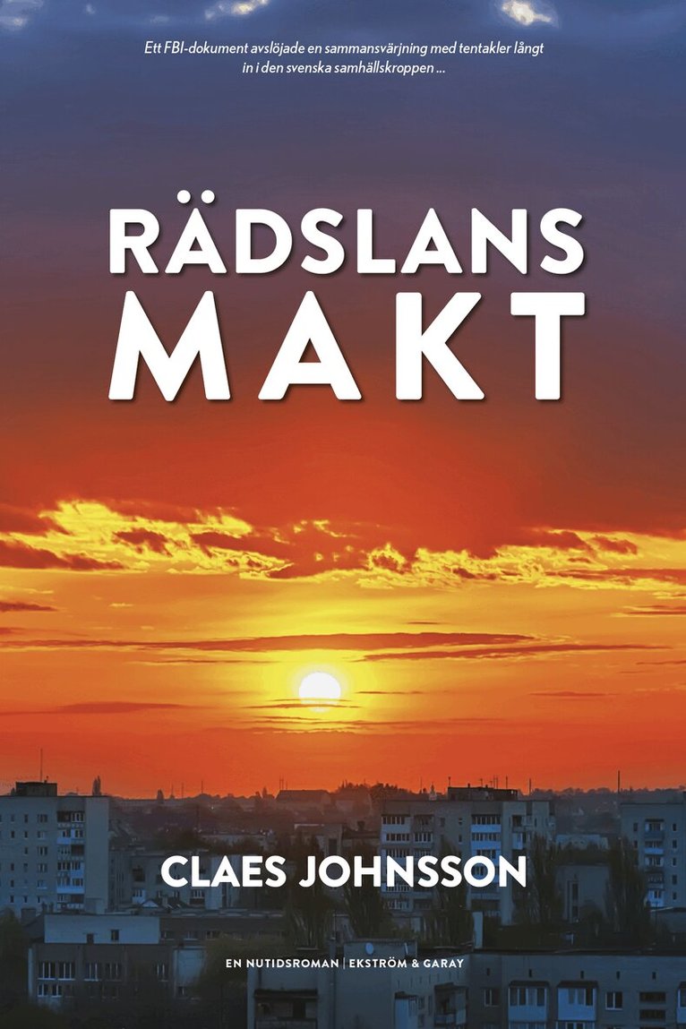 Claes Johnsson - Rädslans makt, Inbunden