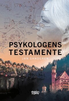 Jan Sandgren - Psykologens testamente, E-bok