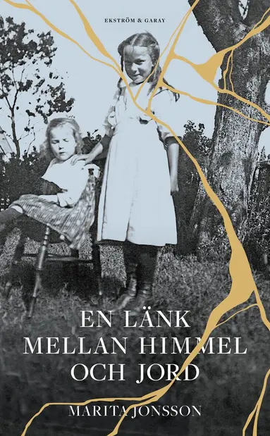 Marita Jonsson - En länk mellan himmel och jord, Inbunden