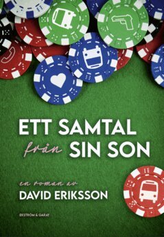 David Eriksson - Ett samtal från sin son, E-bok