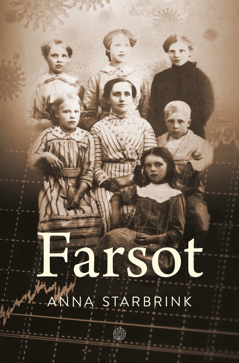 Anna Starbrink - Farsot, Häftad