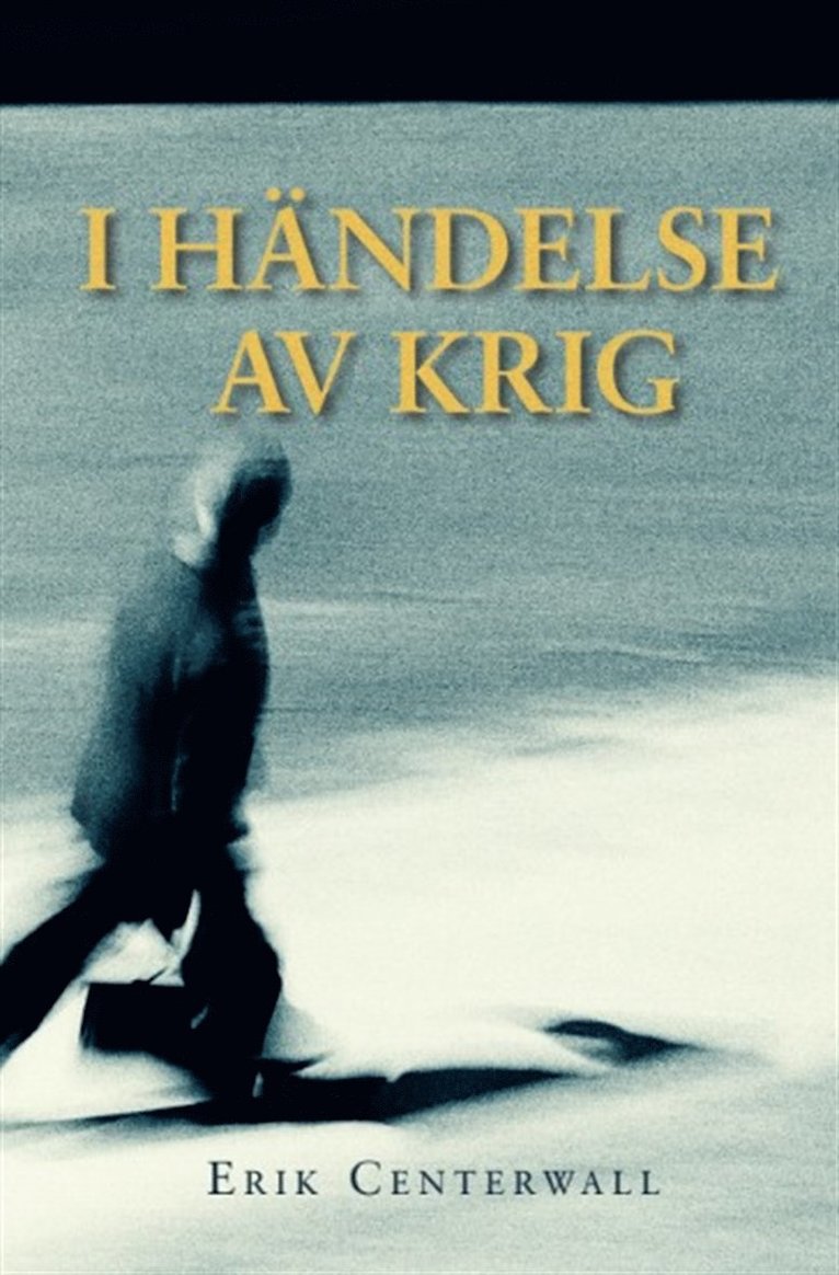 Erik Centerwall - I händelse av krig, E-bok