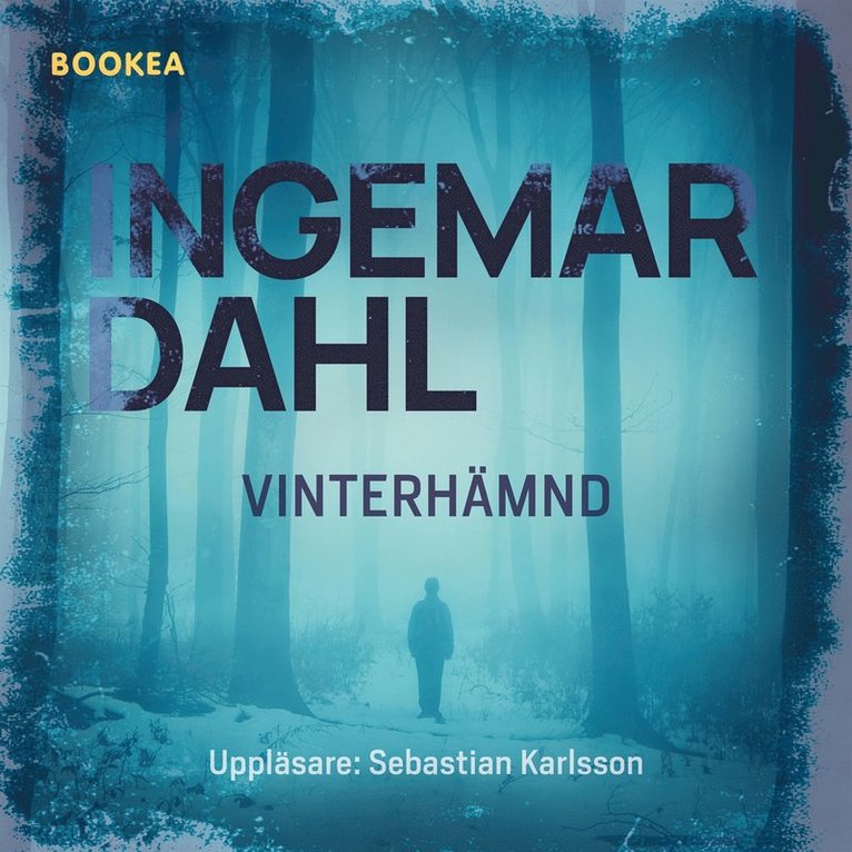 Ingemar Dahl - Vinterhämnd, Ljudbok
