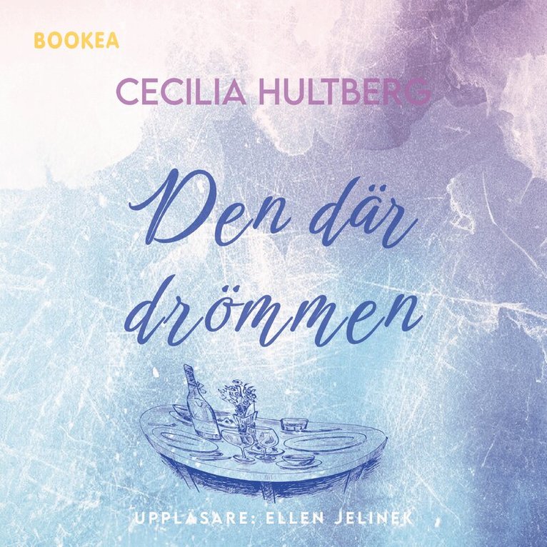 Cecilia Hultberg - Den där drömmen, Ljudbok