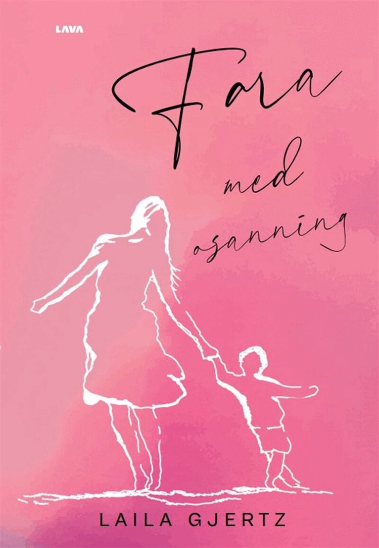 Laila Gjertz - Fara med osanning, E-bok