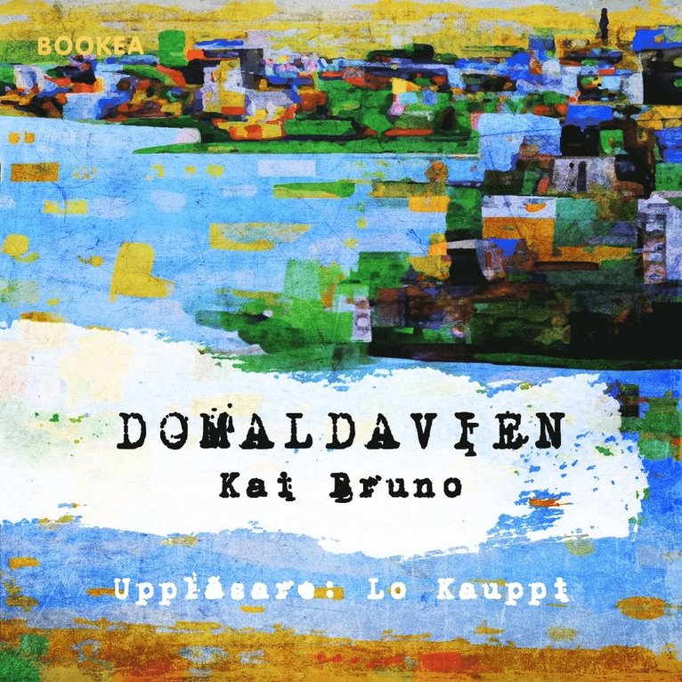 Kai Bruno - Domaldavien, Ljudbok