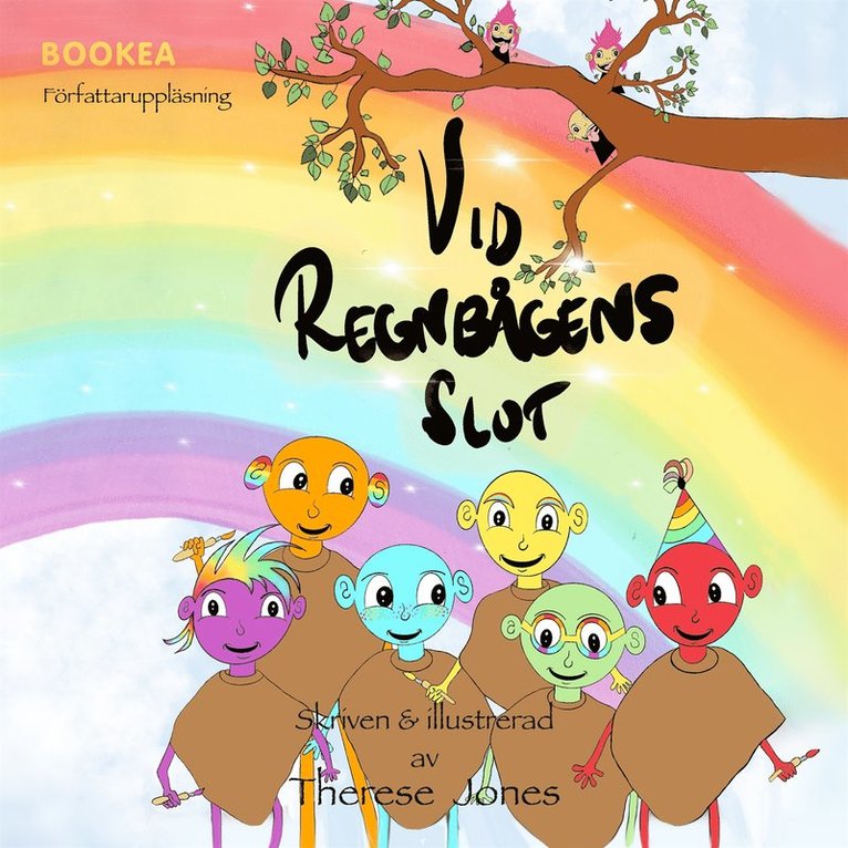 Therese Jones - Vid regnbågens slut, Ljudbok