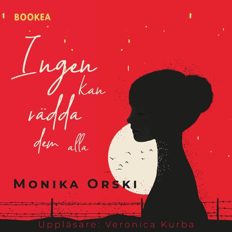 Monika Orski - Ingen kan rädda dem alla, Ljudbok