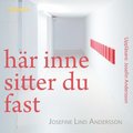 Hr inne sitter du fast