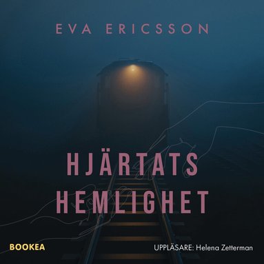 Eva Ericsson - Hjärtats hemlighet, Ljudbok