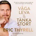 Vga leva & tnka stort