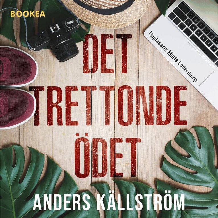 Anders Källström - Det trettonde ödet, Ljudbok