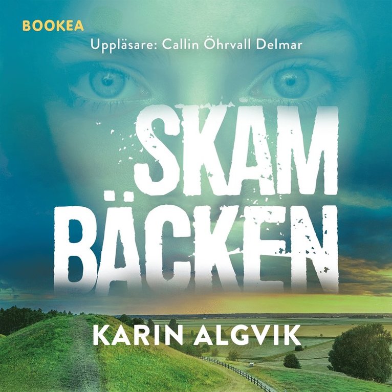 Karin Algvik - Skambäcken, Ljudbok
