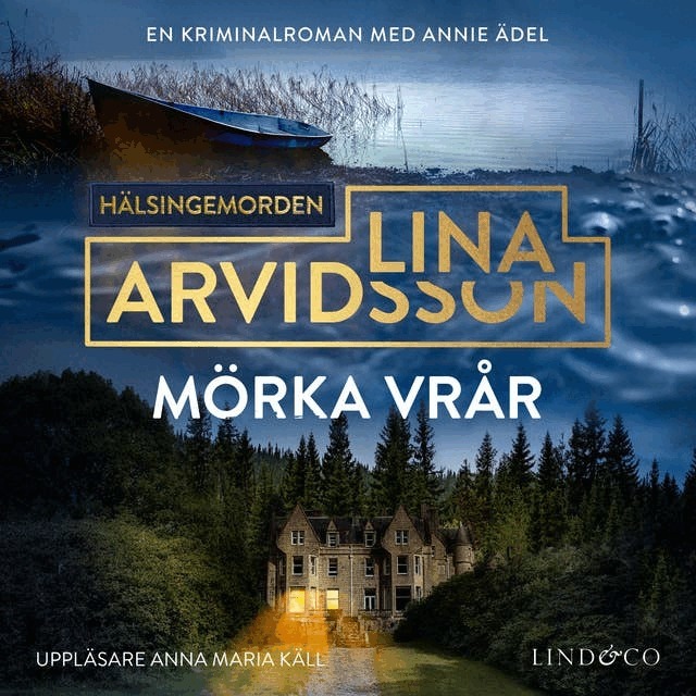 Lina Arvidsson - Mörka vrår, Ljudbok