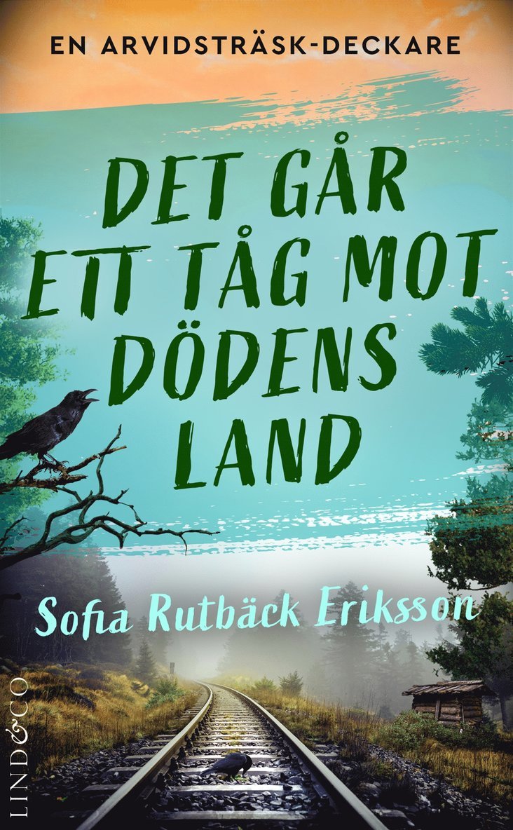 Sofia Rutbäck Eriksson - Det går ett tåg mot dödens land, E-bok