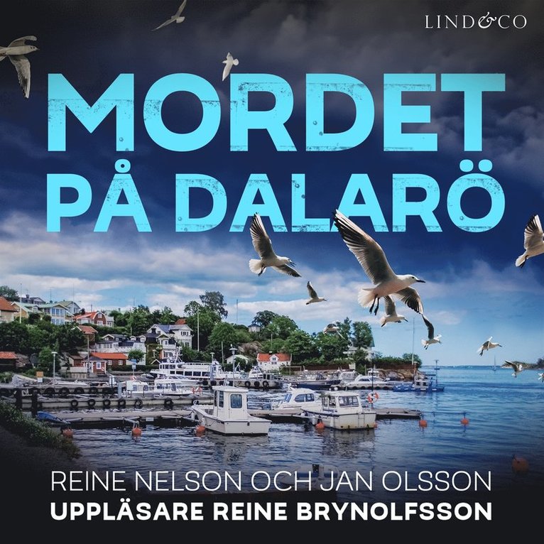 Jan Olsson, Reine Nelson - Mordet på Dalarö, Ljudbok