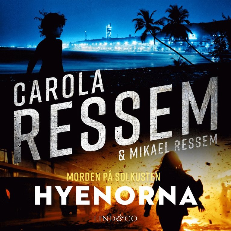 Mikael Ressem, Carola Ressem - Hyenorna, Ljudbok