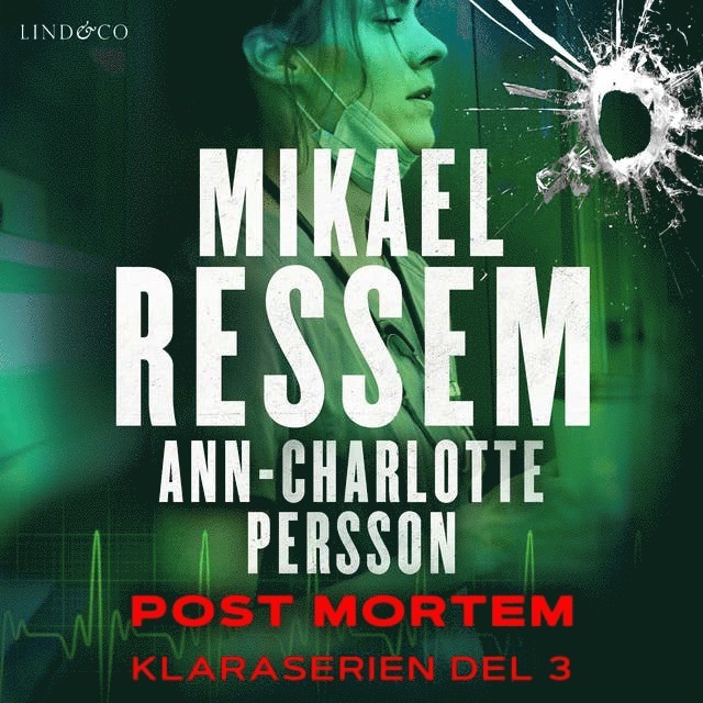 Mikael Ressem, Ann-Charlotte Persson - Post mortem, Ljudbok