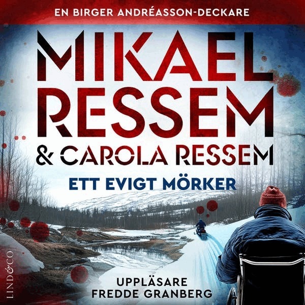 Mikael Ressem, Carola Ressem - Ett evigt mörker, Ljudbok