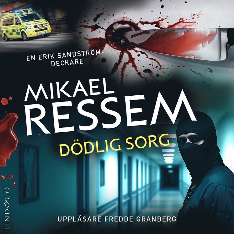 Mikael Ressem - Dödlig sorg, Ljudbok