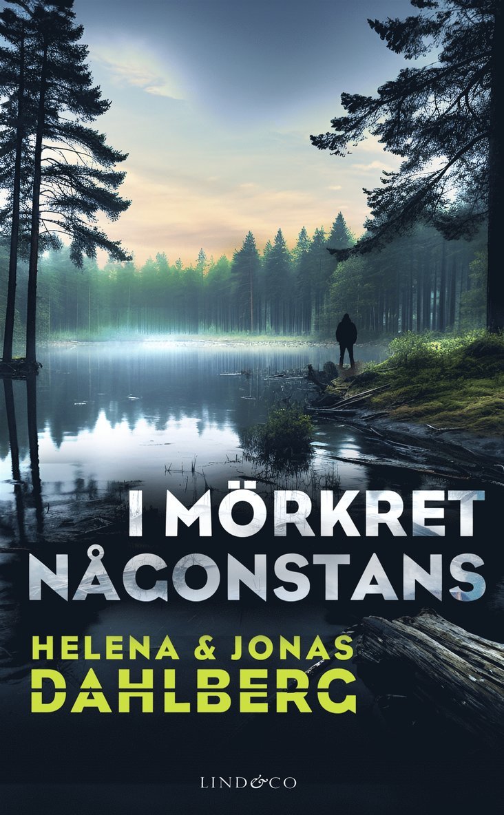 Helena Dahlberg, Jonas Dahlberg - I mörkret någonstans, E-bok