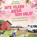 Inte vilken resa som helst : från ungdomskärlek till brinnande passion