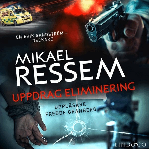 Mikael Ressem - Uppdrag Eliminering, Ljudbok