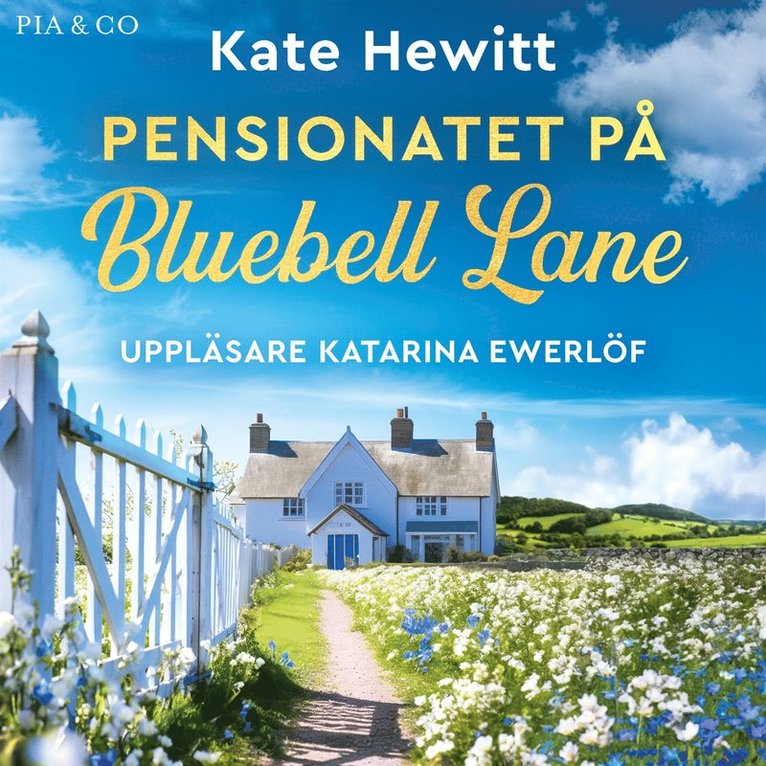 Kate Hewitt - Pensionatet på Bluebell Lane, Ljudbok