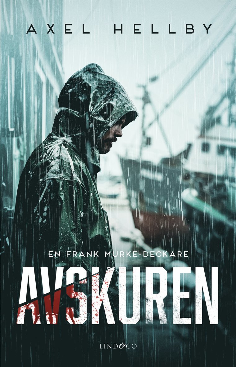 Axel Hellby - Avskuren, E-bok