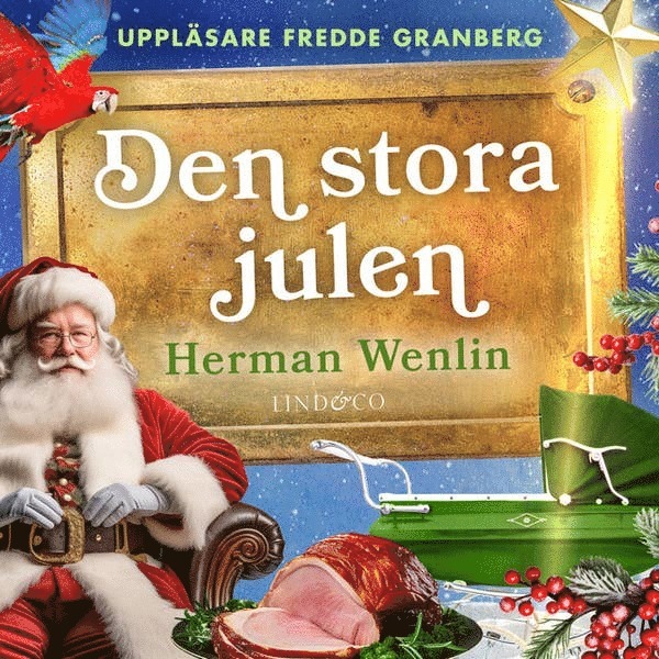 Herman Wenlin - Den stora julen, Ljudbok