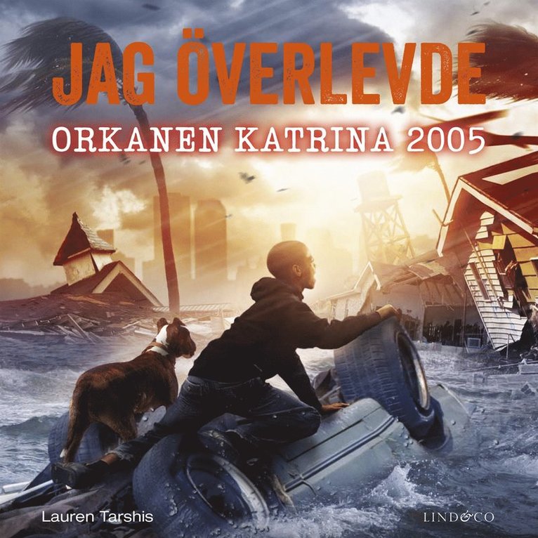 Lauren Tarshis - Jag överlevde orkanen Katrina 2005, Ljudbok