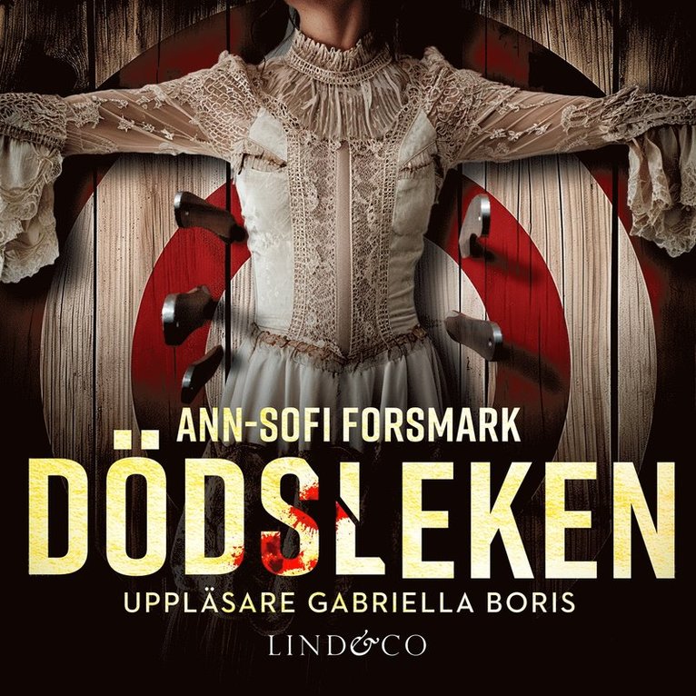 Ann-Sofi Forsmark - Dödsleken, Ljudbok
