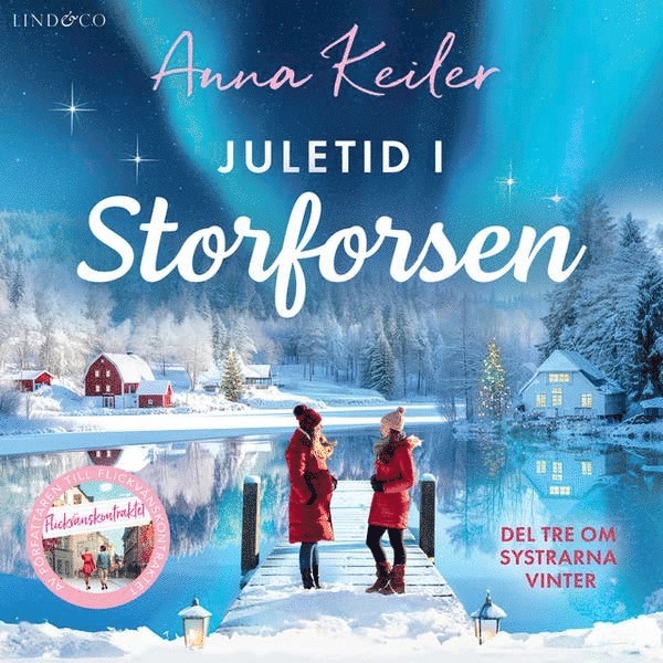 Anna Keiler - Juletid i Storforsen, Ljudbok