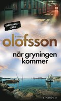 N�r gryningen kommer