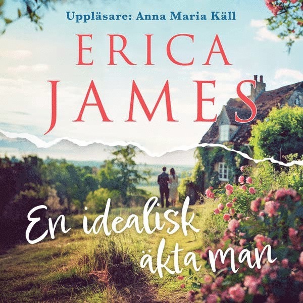 Erica James - En idealisk äkta man, Ljudbok