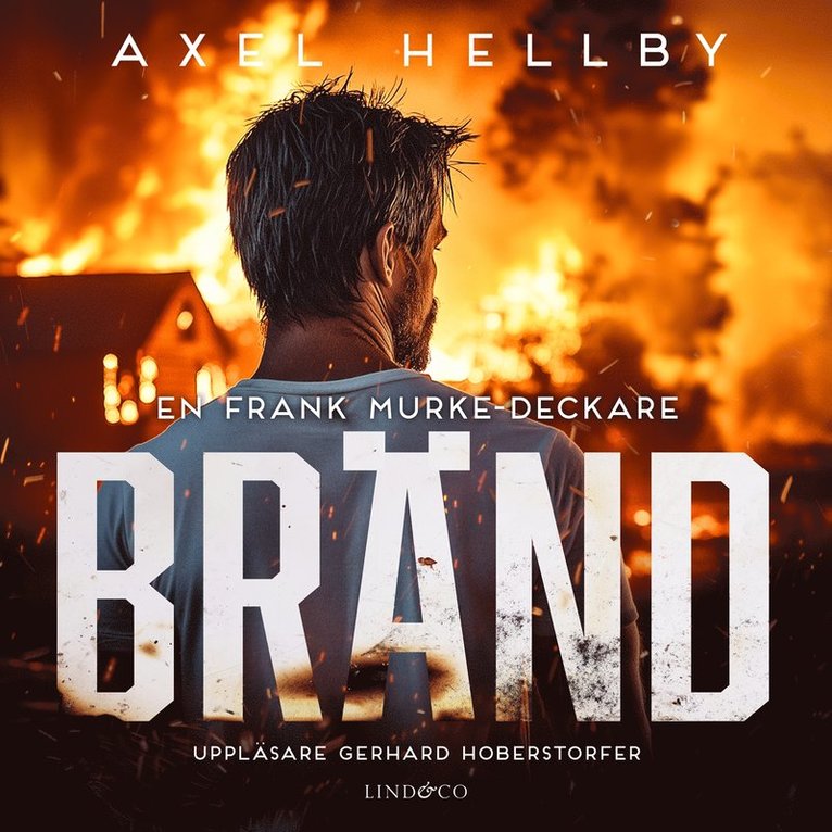Axel Hellby - Bränd, Ljudbok