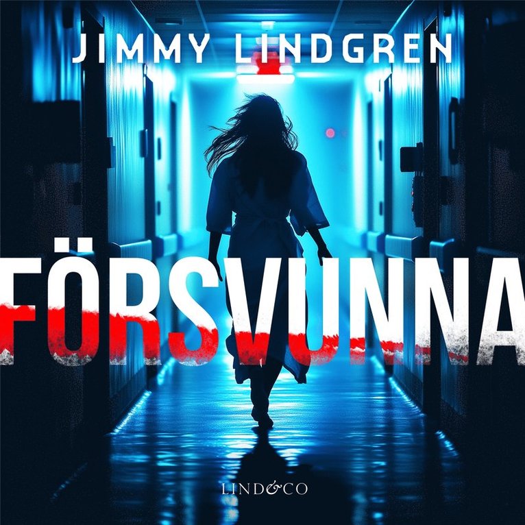 Jimmy Lindgren - Försvunna, Ljudbok