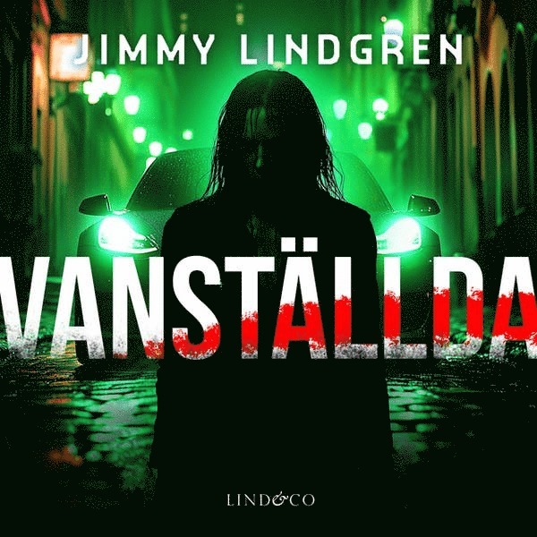 Jimmy Lindgren - Vanställda, Ljudbok