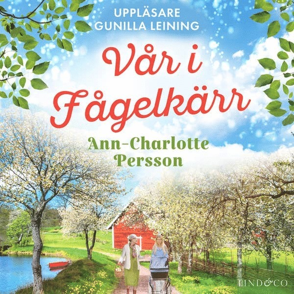 Ann-Charlotte Persson - Vår i Fågelkärr, Ljudbok