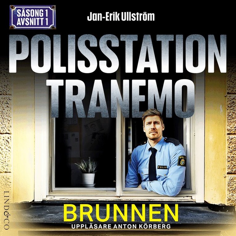 Jan-Erik Ullström - Brunnen (S1E1 Polisstation Tranemo), Ljudbok