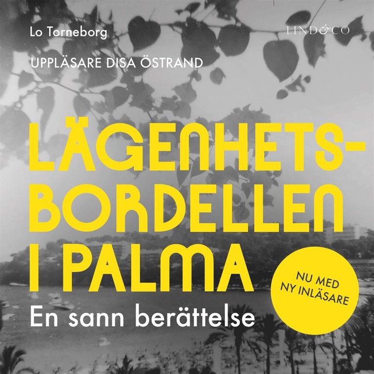 Leone Milton, Lo Torneborg - Lägenhetsbordellen i Palma : en sann berättelse, Ljudbok