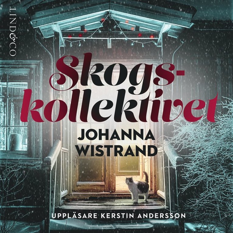 Johanna Wistrand - Skogskollektivet, Ljudbok