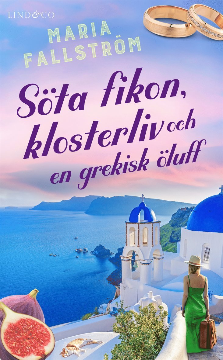 Maria Fallström - Söta fikon, klosterliv och en grekisk öluff, E-bok