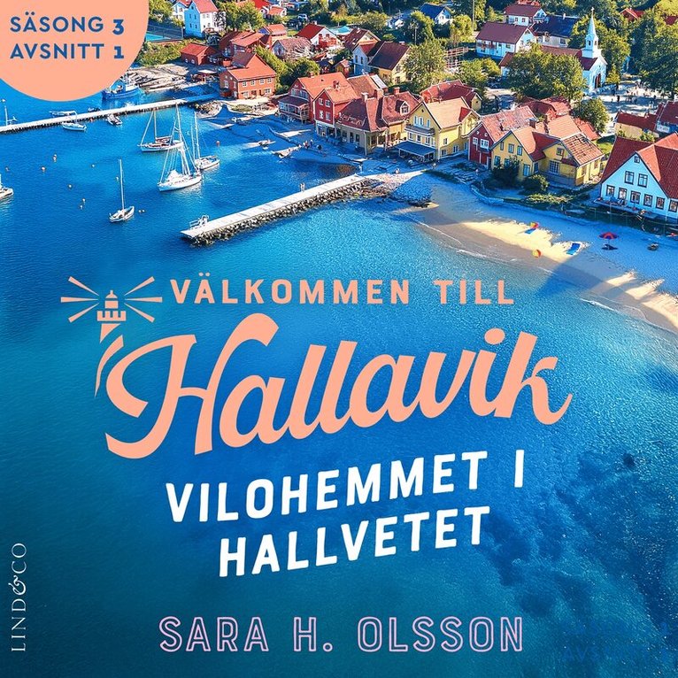 Sara H. Olsson - Vilohemmet i Hallvetet (S3E1 Välkommen till Hallavik), Ljudbok. Tillgänglighet: Lägg i varukorg