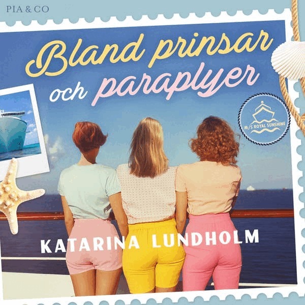 Katarina Lundholm - Bland prinsar och paraplyer, Ljudbok