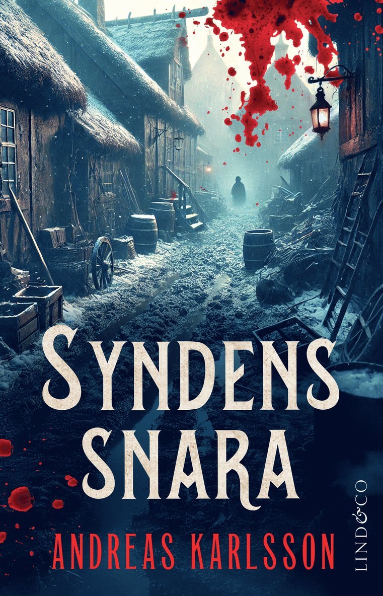Andreas Karlsson - Syndens snara, E-bok