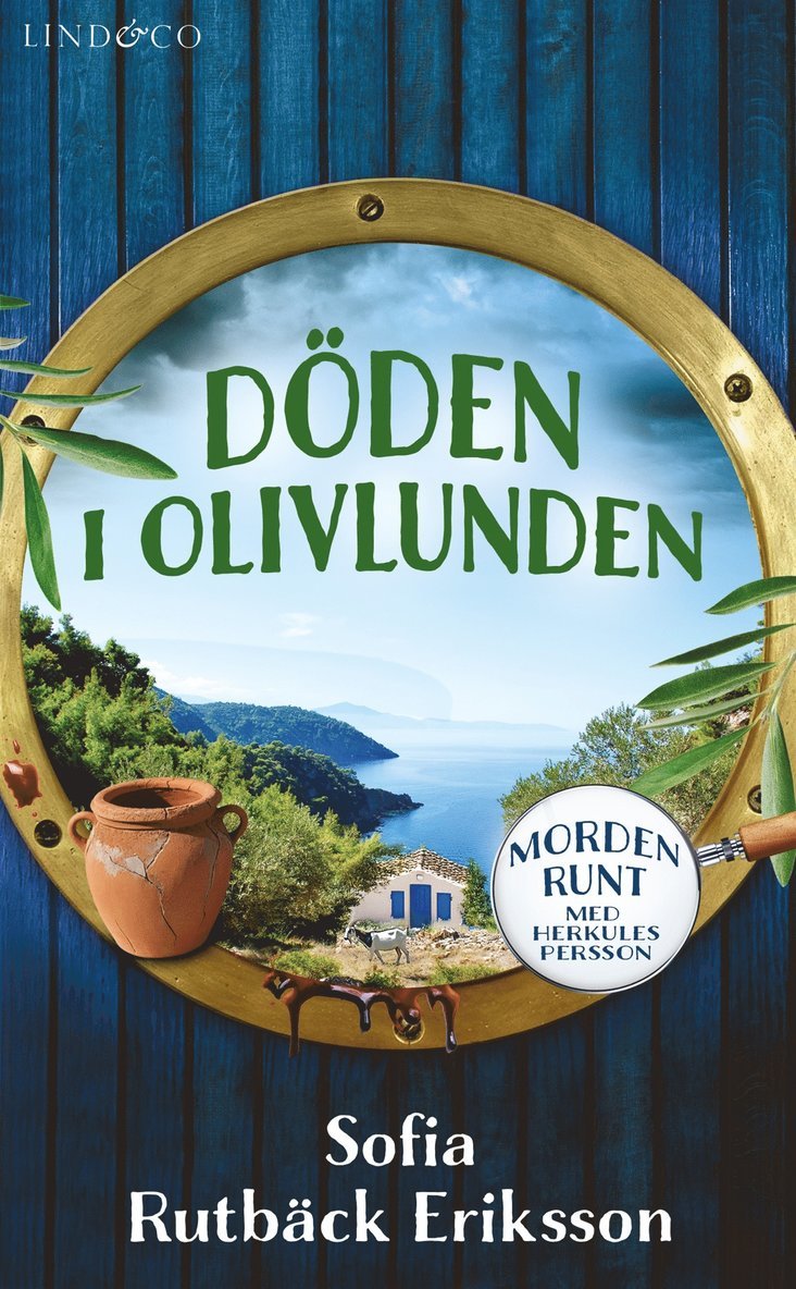 Sofia Rutbäck Eriksson - Döden i olivlunden, E-bok