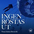 Ingen rstas ut